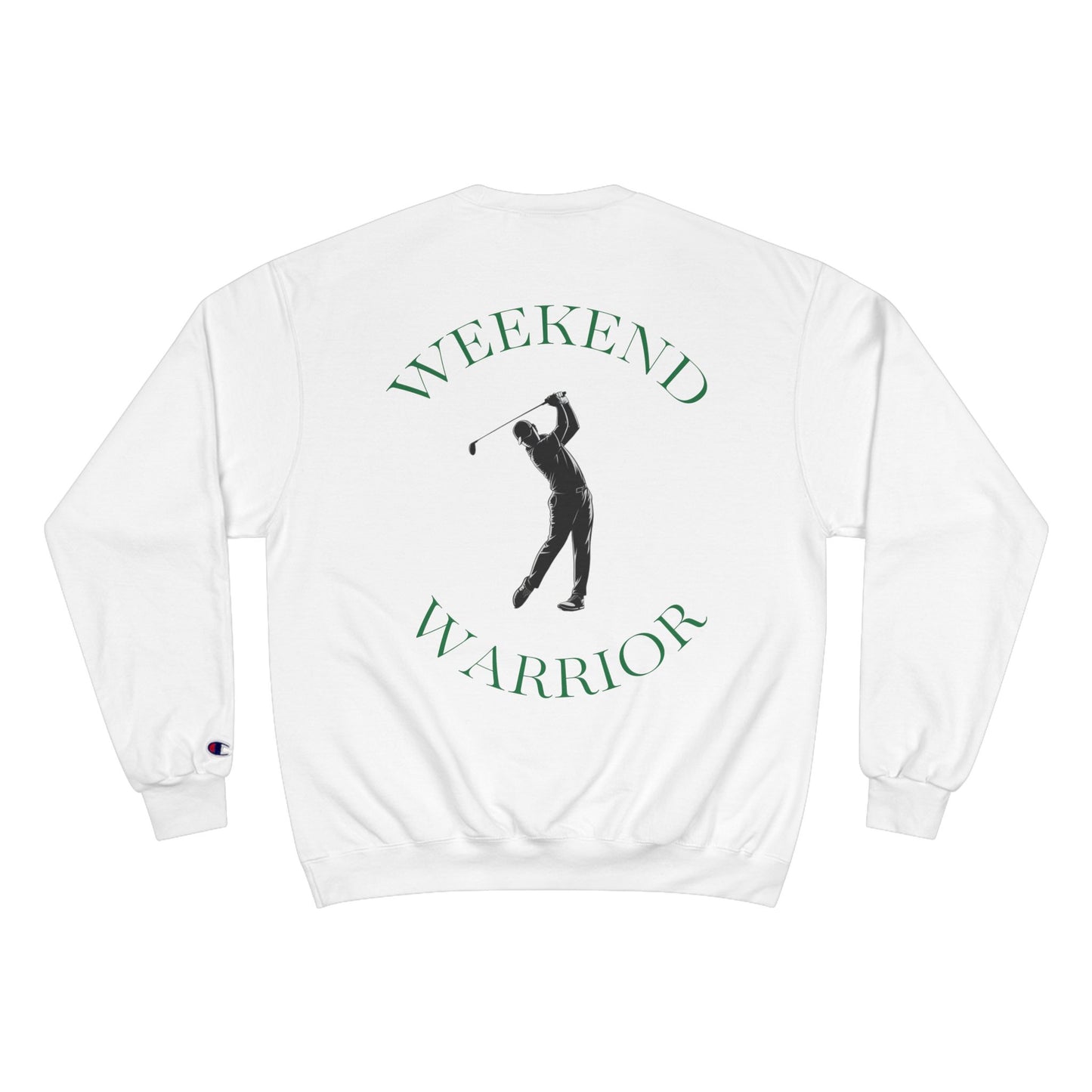 Weekend Warrior Sweatshirt
